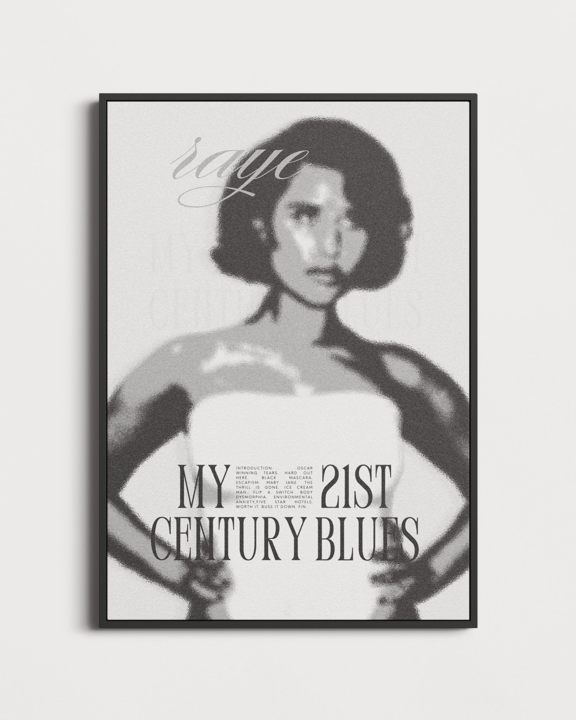 Framed poster with a stylized portrait of Raye and text on a light gray background
